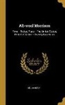 Holman Day - All-wool Morrison: Time -- Today, Place -- The United States, Period of Action -- Twenty-four Hours