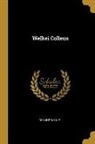 Collins Wilkie - Welkei Collens