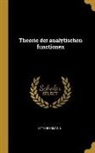 Otto Biermann - Theorie Der Analytischen Functionen