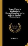 Wilhelm Printz - Bhasa-Wörter in Nilakantha's Bharatabhavadipa Und in Anderen Sanskrit-Kommentaren