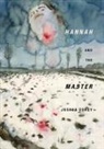 Joshua Corey - Hannah and the Master