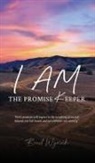 Brad Wyrick - I Am The Promise Keeper