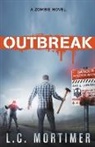 L. C. Mortimer - Outbreak
