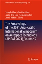 Jeong-Yeol Choi, Jeong-Yeol Choi et al, Cheolheui Han, Jeong Ho Kim, Seungkeun Kim, Sangchul Lee - The Proceedings of the 2021 Asia-Pacific International Symposium on Aerospace Technology (APISAT 2021), Volume 2, 2 Teile