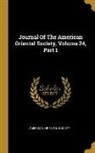 American Oriental Society - Journal Of The American Oriental Society, Volume 24, Part 1