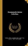 Ferdinand Ascherson, August Bockh, Paul Eichholtz - Gesammelte kleine Schriften