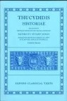 Thucydides, H Stuart Jones, H. Stuart Jones, J E Powell, J. E. Powell, H. Stuart-Jones - Thucydides Historiae: Vol 1, Books 1-4