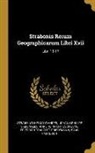 Wilhelm Xylander, Johann Philipp Siebenkees, Strabo - Strabonis Rerum Geographicarum Libri Xvii: Libri 15-17