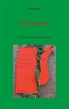 Richard Deiss - City of poems