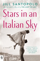 Jill Santopolo - Stars in an Italian Sky