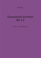 Hans Furrer - Gesammelte Schriften Bd. 3.2