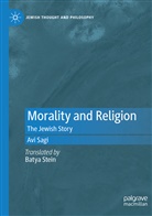 Avi Sagi - Morality and Religion