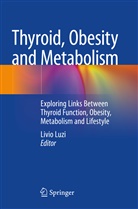 Livio Luzi - Thyroid, Obesity and Metabolism