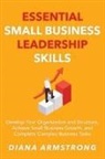 Diane Armstrong - Essential Small Business Leadership Skills
