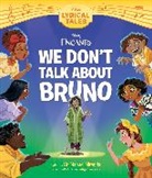 Disney Books, Disney Books (COR) - Encanto: We Don't Talk About Bruno