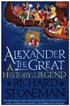 Richard Stoneman - Alexander the Great