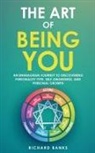 Richard Banks - The Art of Being You