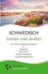 Sprachen Lernen Mal Anders - Schwedisch lernen mal anders - Die 100 wichtigsten Vokabeln