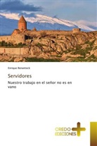 Enrique Renanteck - Servidores de Cristo