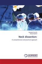 Sanjay Byakodi, Aprajeeta Kaushik - Neck dissection: