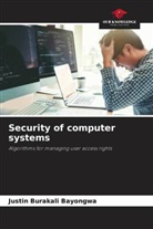Justin Burakali Bayongwa - Security of computer systems