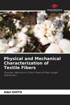 Adel Ghith - Physical and Mechanical Characterization of Textile Fibers