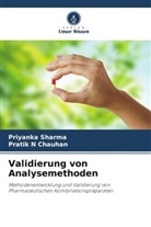 Pratik N Chauhan, Priyanka Sharma - Validierung von Analysemethoden