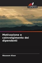 Yawar Iqbal, Waseem Khan - Motivazione e coinvolgimento dei dipendenti
