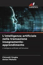 Amlan Mahata, Chiranjit Singha - L'intelligenza artificiale nella transazione insegnamento-apprendimento