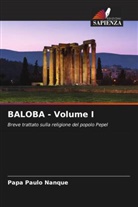 Papa Paulo Nanque - BALOBA - Volume I