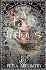 Petra Abernathy - A Fade of Widows