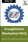 Manoj Dole - Draughtsman Mechanical MCQ