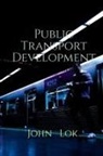 John Lok - Public Transport Development