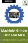 Manoj Dole - Machinist Grinder First Year MCQ