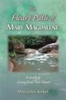 Mercedes Kirkel - The Heart Path of Mary Magdalene