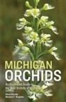 Marjorie T Bingham, Steve W Chadde - Michigan Orchids