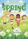 Roger L Carlson - A Celebration of Spring in Rhyme