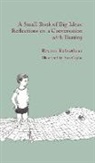 Raveen Kulenthran - A Small Book of Big Ideas