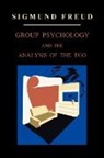Sigmund Freud - Group Psychology and the Analysis of the Ego