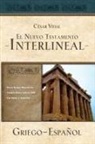 César Vidal - Majority Text Greek-Spanish Interlinear New Testament