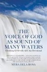 Myra Dela Rosa - The Voice of God as Sound of Many Waters