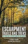 Chris Parr, Sharon Tkacz - Escarpment Trails and Treks