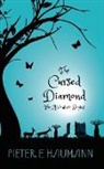 Pieter E Haumann - The Cursed Diamond
