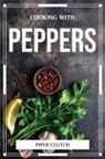 Piper Clutch - COOKING WITH PEPPERS