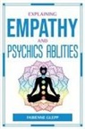 Fabienne Glepp - EXPLAINING EMPATHY AND PSYCHICS ABLITIES