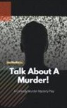Lee Mueller - Talk About A Murder