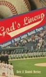 Elizabeth Morrisey, Kevin Morrisey - God's Lineup
