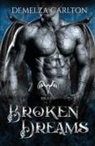Demelza Carlton - Broken Dreams