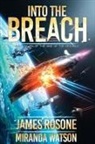 James Rosone, Miranda Watson - Into the Breach