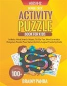 Brainy Panda, Oliver Zack - Activity Puzzle Book For Kids Ages 8-12